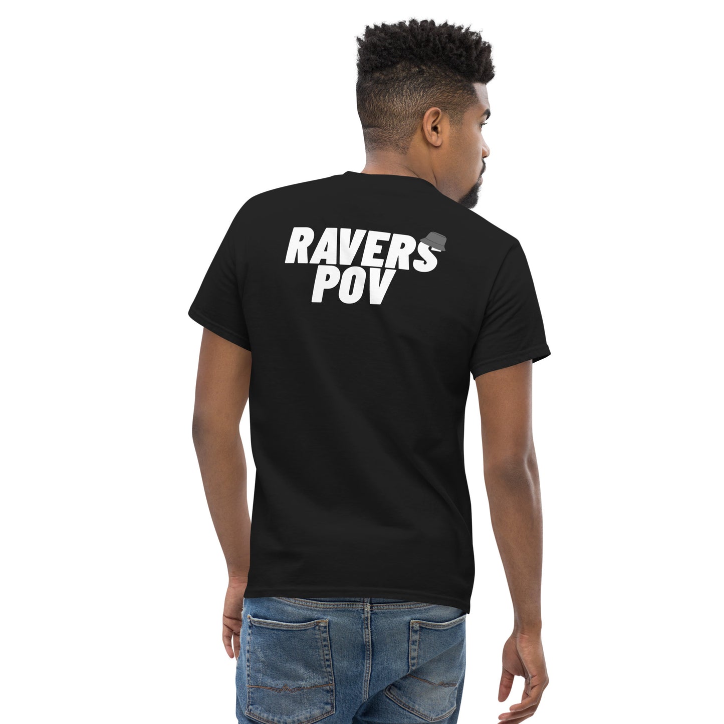 Ravers POV Original T-Shirt - Back Print