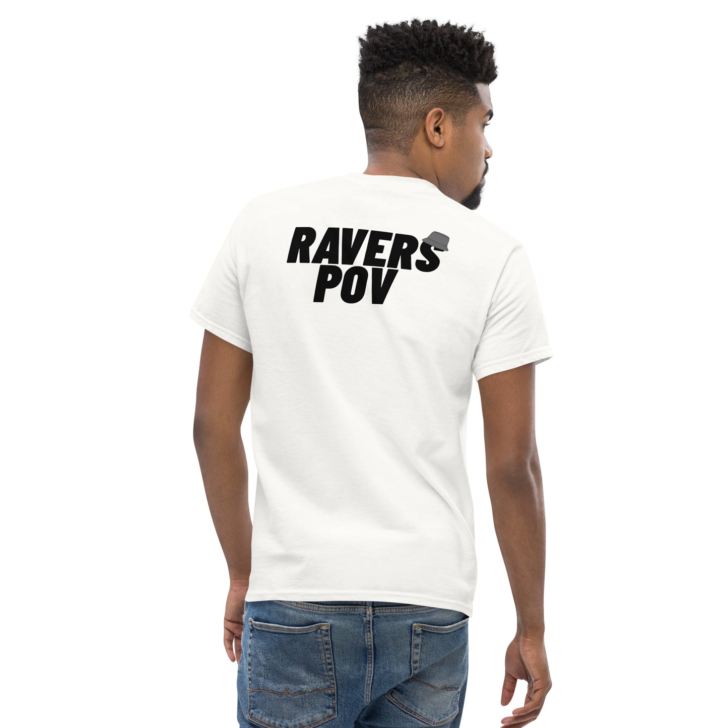 Ravers POV Original T-Shirt - Back Print